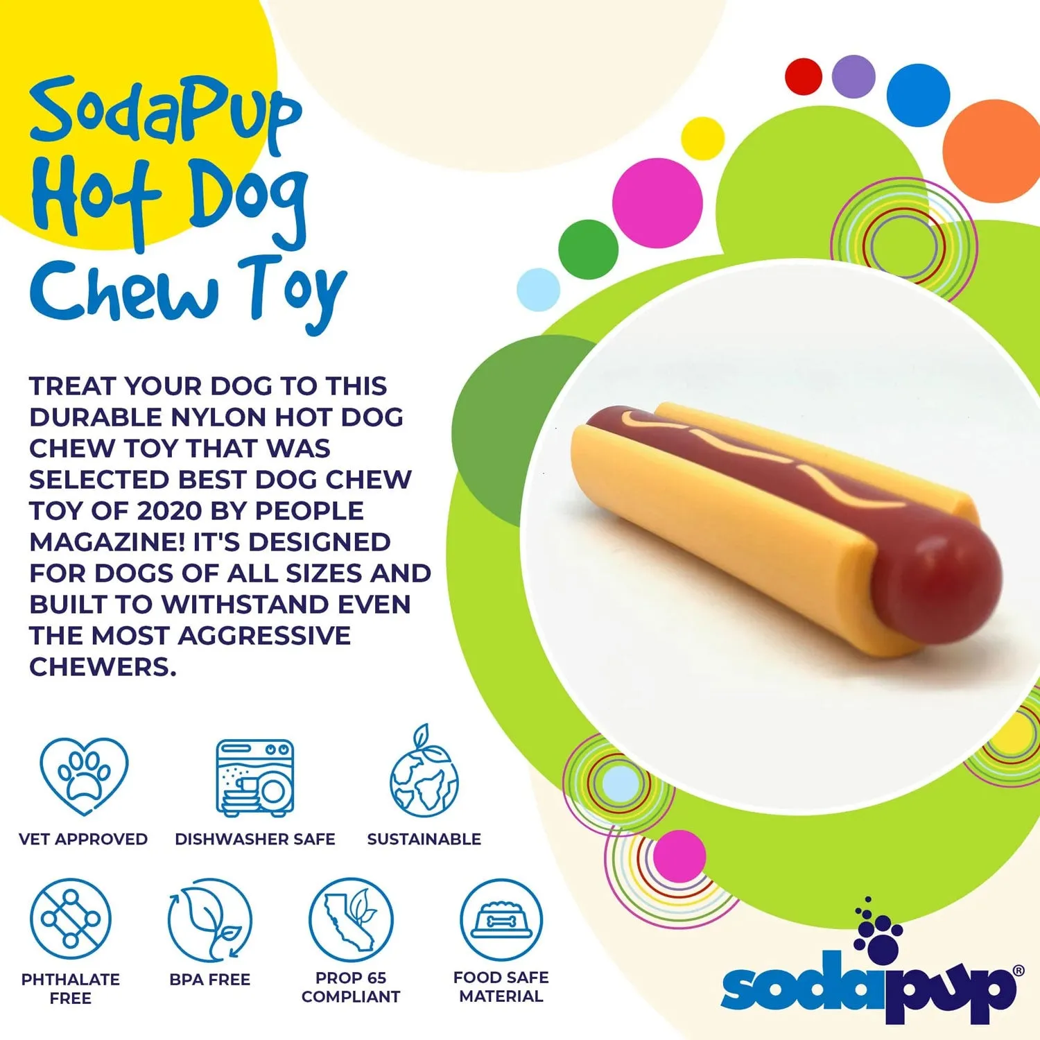 SodaPup Hot Dog Ultra Durable Nylon Chew Toy